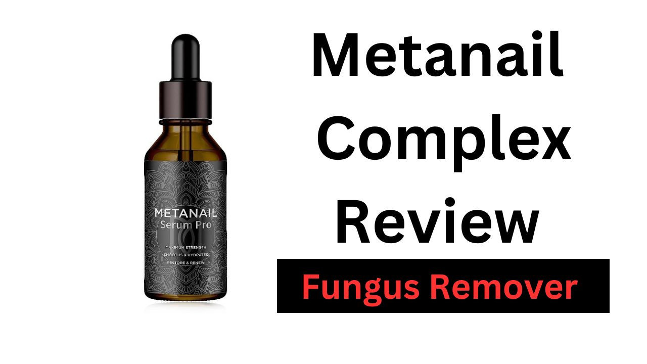 Metanail Complex Review : Anti-Fungus Serum For Toenail !