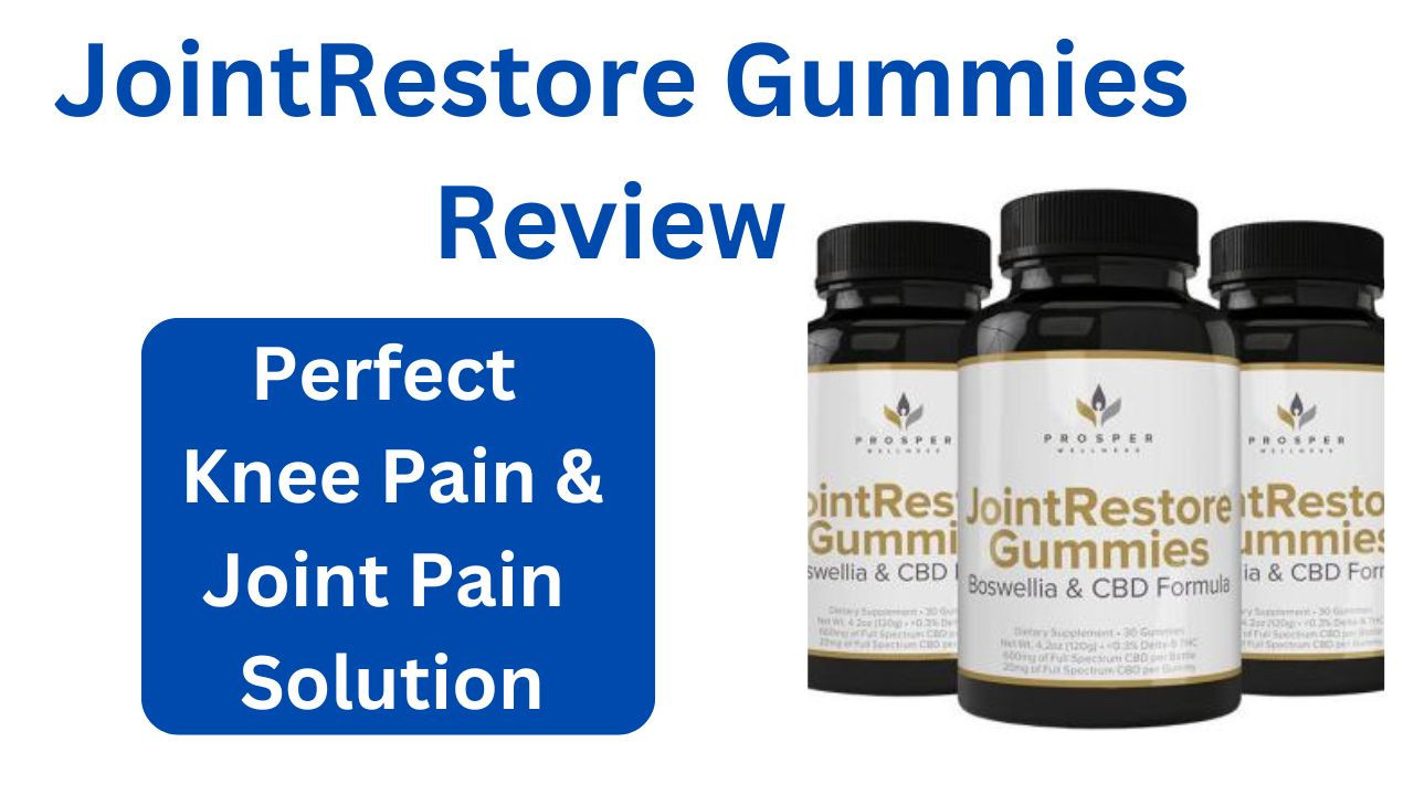 JointRestore Gummies: The Ultimate Solution for Knee Pain Or Joint Pain!