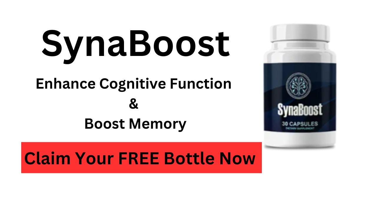 SynaBoost: Enhance Cognitive Function And Boost Memory! Claim Your 100% FREE Bottle Now!